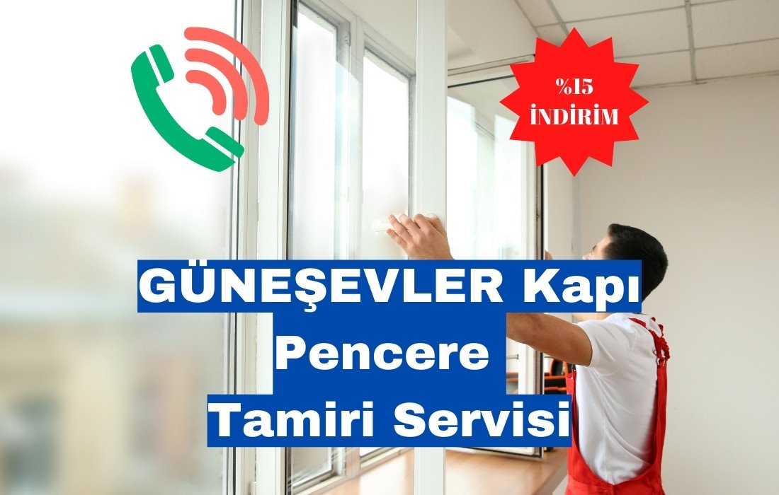 Güneşevler Pimapen Kapı Pencere Tamiri