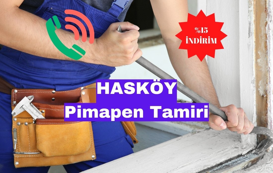 Hasköy Pimapen Tamiri servisi